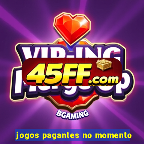 jogos pagantes no momento